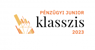 Legyél Te is Pénzügyi Junior Klasszis! – 2024 ősz, 2. forduló 1. nap